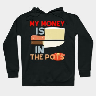 My Money is Growing in Pots Hoodie